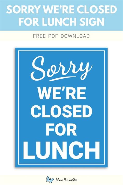 Closed For Lunch Sign Printable