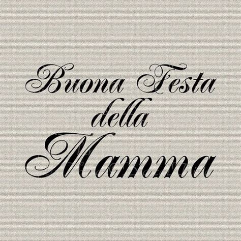 Italian Mothers Day Quotes Quotesgram