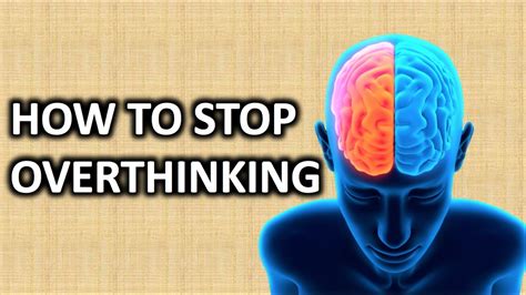 How To Stop Overthinking Positivities