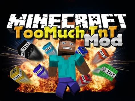 Maybe you would like to learn more about one of these? Minecraft Mod - Too Much TnT Mod - New TNT Types - YouTube