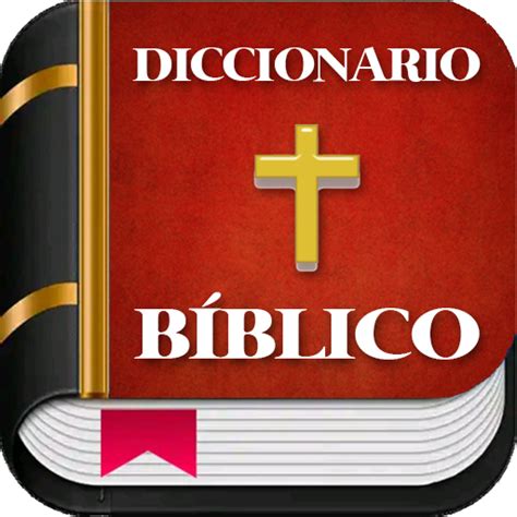Diccionario B Blico Y Biblia Apps On Google Play
