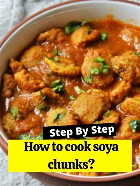 How To Cook Soya Chunks How To Cook Guides