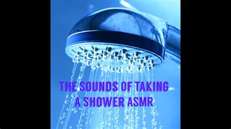 The Sounds Of Taking A Shower White Noise Asmr Youtube