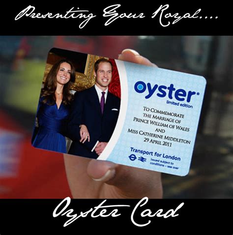 The regular oyster card used by london natives. A Royal Wedding Oyster Card...no, this is not a joke - Fashion Foie Gras
