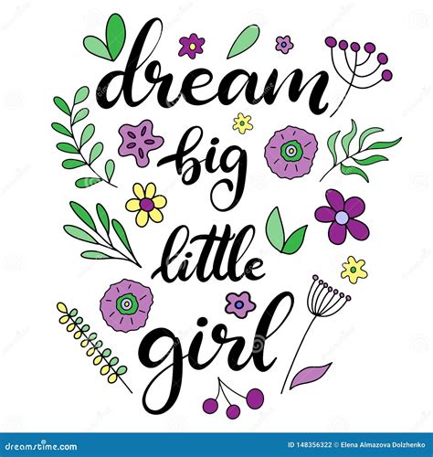 Dream Big Little Girl Lettering Vector Illustration Stock Vector