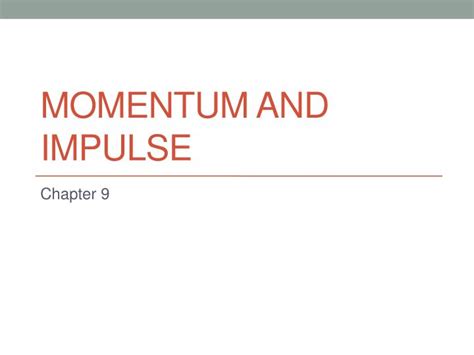 Ppt Momentum And Impulse Powerpoint Presentation Free Download Id