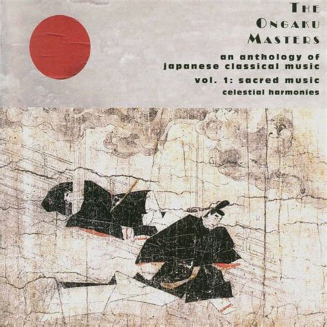 Release Japan Ongaku Masters The An Anthology Of Japanese Classical