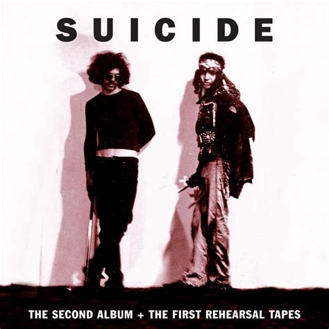 the second album the first rehearsal tapes compilation by suicide spotify