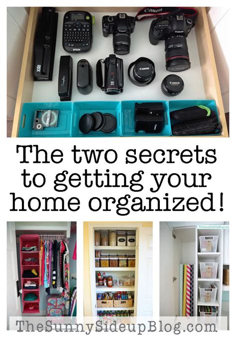 The Two Secrets To Finally Getting Your Home Organized The Sunny