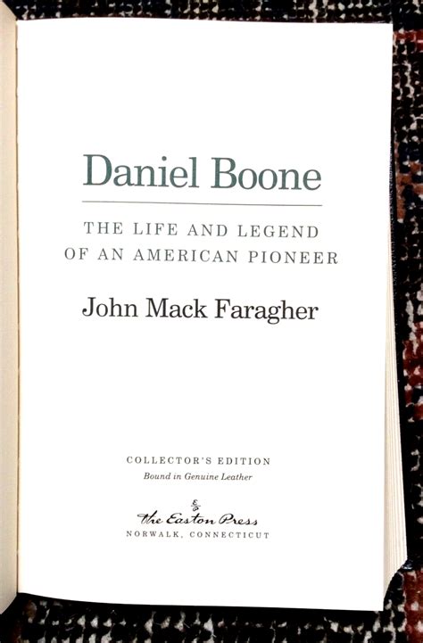 Easton Press Daniel Boone Life And Legend Of An American Pioneer