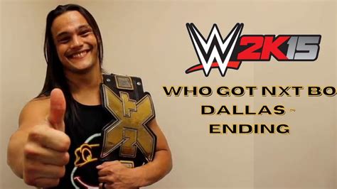 Wwe 2k15 Who Got Nxt Bo Dallas Walkthrough ~ Ending No Commentary