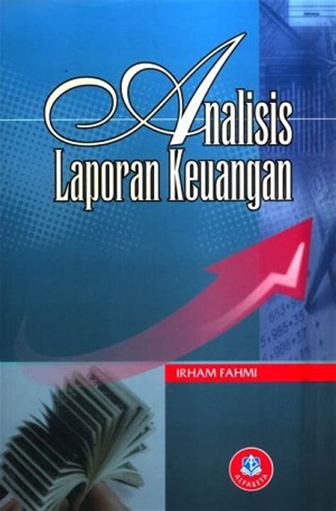Jual Buku Analisis Laporan Keuangan Irham Fahmi alfabeta di lapak TOKO BUKU PT jakniapriadi