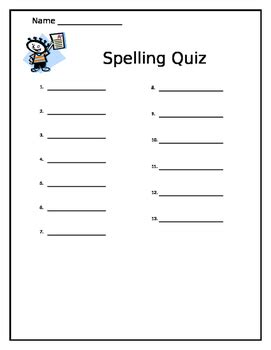 Multiple choice questions are composed of one question (stem) with multiple possible answers (choices), including the in many departments, oral exams are rare. Spelling Quiz Paper by Audrey Cuellar | Teachers Pay Teachers