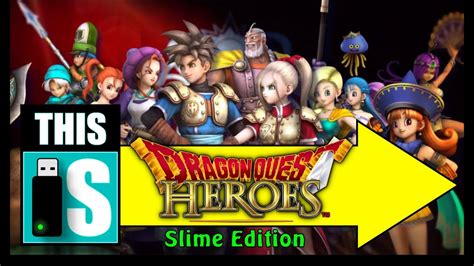 Dragon Quest Heroes Slime Edition Pc Review Youtube