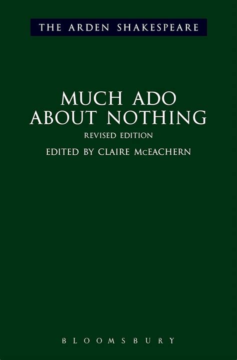 Much Ado About Nothing Revised Edition The Arden Shakespeare Third