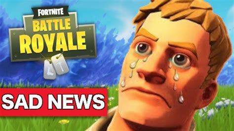 Sad News For Fortnite Players And Gameplay Problems Youtube