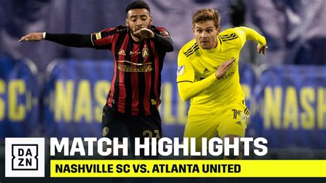 Highlights Nashville Sc Vs Atlanta United Mls Youtube