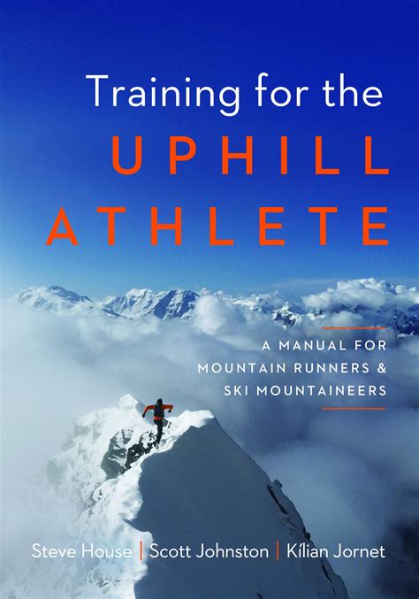 Review Of Training For The Uphill Athlete 9781938340840 — Foreword