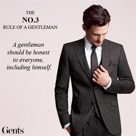 Rule 3 Of Being A Gentleman A Gentleman Should Be Honest To Everyone