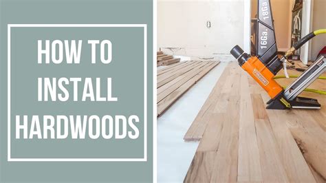 How To Install Hardwood Floors Youtube