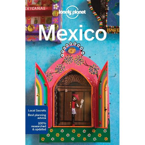 Mexico 15th Edition Lonely Planet Travel Guide John Noble Ksa