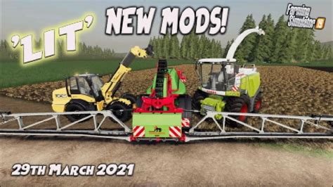 ‘lit New Mods Review Farming Simulator 19 Fs19 29th March 2021