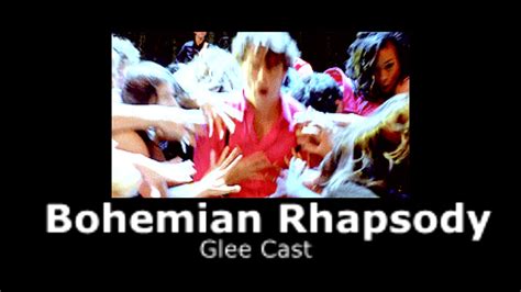 Glee Cast Bohemian Rhapsody Slowed Reverb Youtube