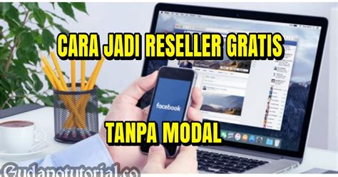 Sistem reseller sendiri terdiri dari dua cara. Cara Jualan Online Shop Tanpa Modal di Facebook - BELAJAR ...