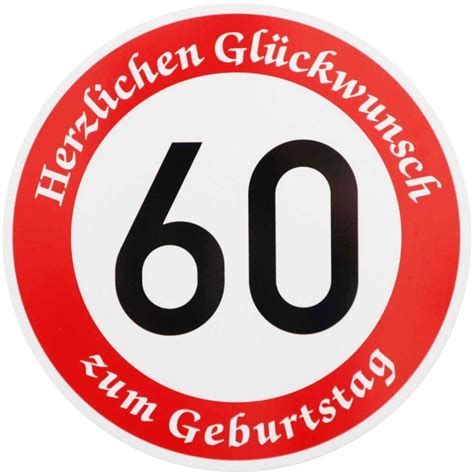 Personalisierte geschenke wie geburtstagsgeschenke zum 60. Verkehrsschild 60 Geburtstag Verkehrszeichen Straßenschild ...