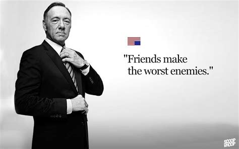 Touch device users, explore by touch or with swipe gestures. 16 Best House Of Cards Quotes | 16 Dialogues From House Of Cards