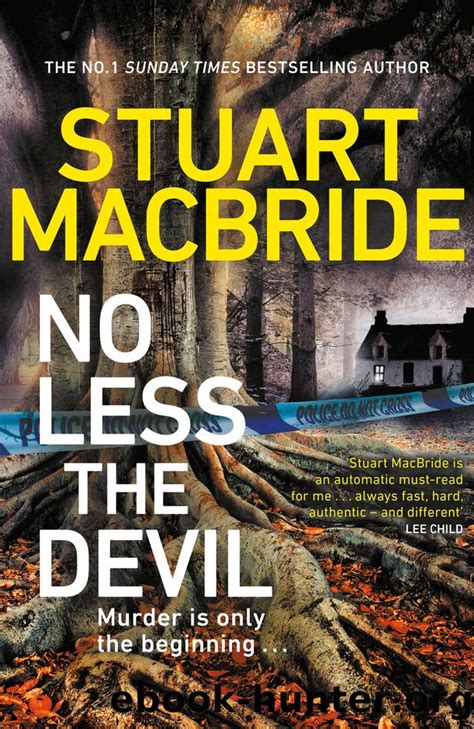 No Less The Devil By Stuart Macbride Free Ebooks Download
