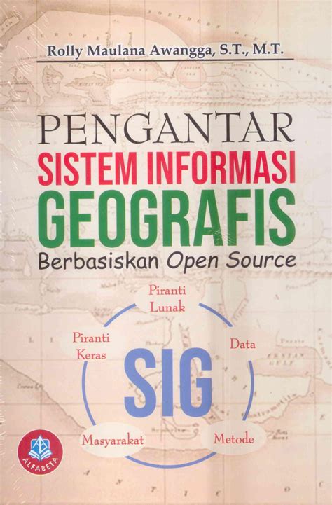 Pengantar Sistem Informasi Geografis Berbasis Open Source – Toko Buku