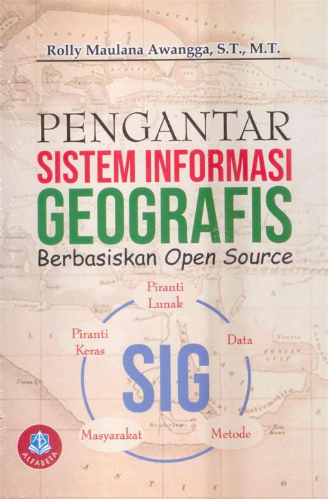 Pengantar Sistem Informasi Geografis Berbasis Open Source Toko Buku