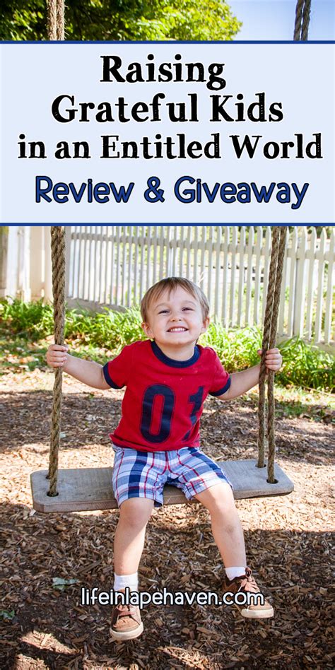 Raising Grateful Kids In An Entitled World Review And Giveaway