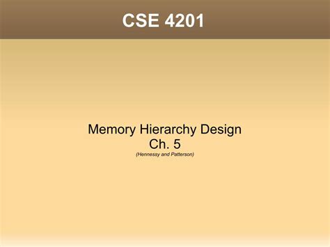 Pdf Memory Hierarchy Design Ch 5 York University · Memory Hierarchy We Need Huge