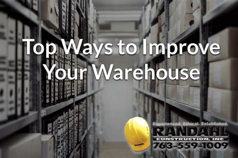 Improve Your Warehouse With Randahl Construction Inc