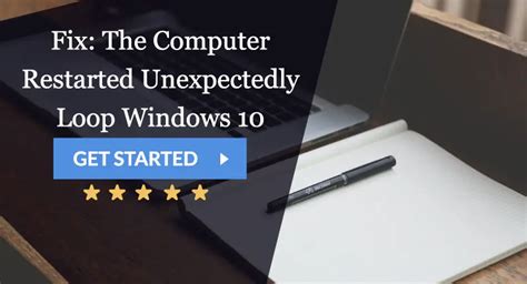 Fix The Computer Restarted Unexpectedly Loop Windows