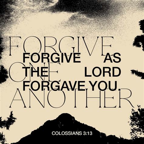 Colossians 313 Bearing With One Another And Graciously Forgiving Each