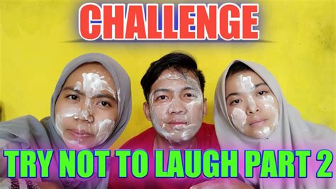 challenge try not to laugh part 2 youtube