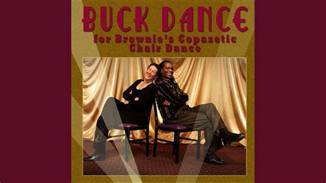 Buck Dance For Brownies Copasetic Chair Dance Youtube