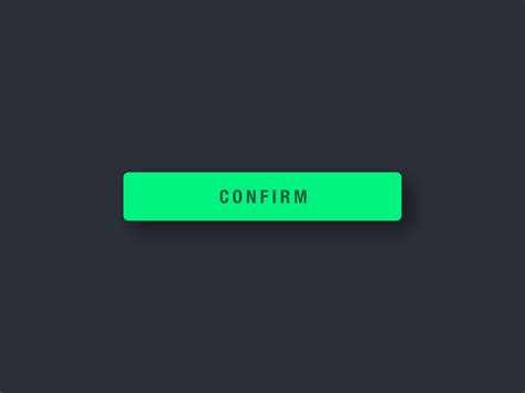 Confirm Button By Daniel Rasmussen On Dribbble