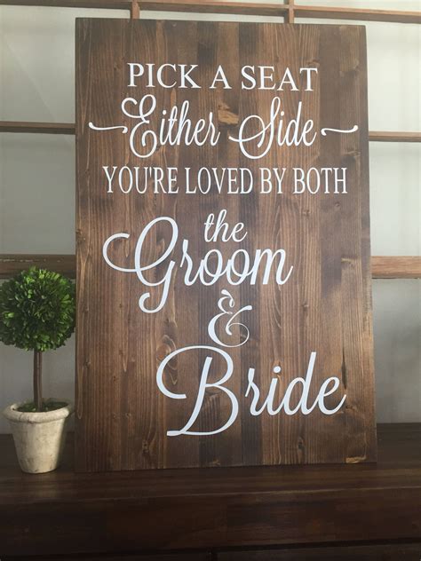 Rustic Wood Wedding Sign Pick A Seat Not A Side Sign Etsy