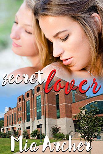Secret Lover A Lesbian Romance Ebook Archer Mia Uk Kindle Store