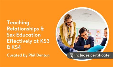 teaching pshe relationships and sex education effectively at ks3 and ks4 opogo community