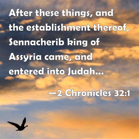2 Chronicles 32 1 After These Things And The Establishment Thereof