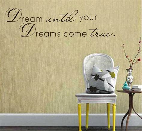 dream until your dreams come true wall stickers wall sticker home decors decal art diy