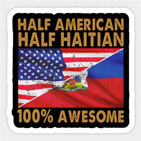 Half American Half Haitian 100 Awesome Half American Half Haitian
