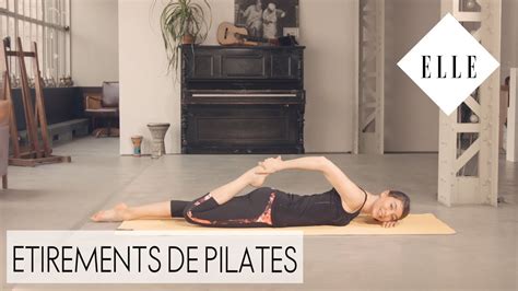Etirements De Pilateselle Pilates Youtube