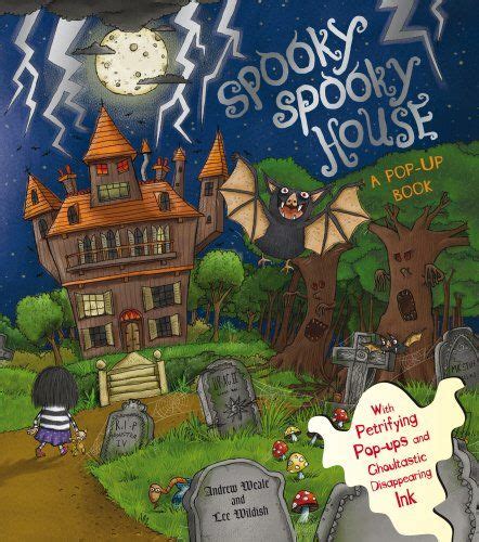 The Spooky Spooky House Uk Andrew Weale Lee Wildish