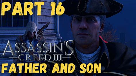 ASSASSINS CREED 3 Remastered Playthrough Part 16 FATHER AND SON